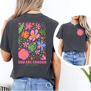 You Are Enough Tee