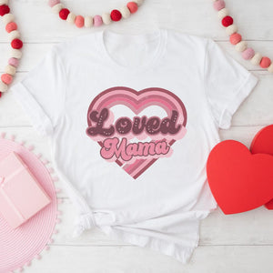 Loved Mama and Mini Tee