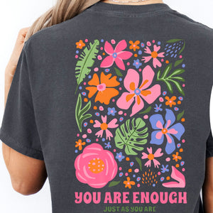 You Are Enough Tee