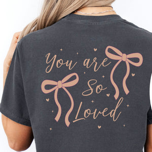 You Are Loved Tee