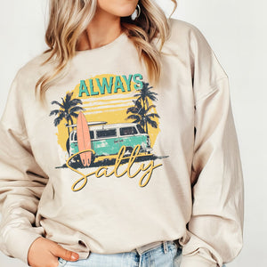 Always Salty Sweatshirt, Womenswear Soft Printed Sweatshirt, Trendy Cozy Oversized Top