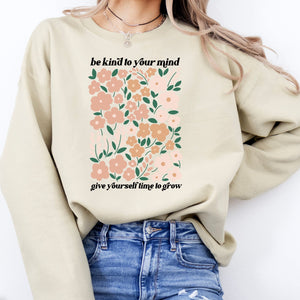 Be Kind to Your Mind Crewneck Sweatshirt