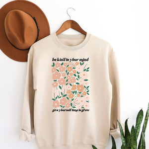 Be Kind to Your Mind Crewneck Sweatshirt