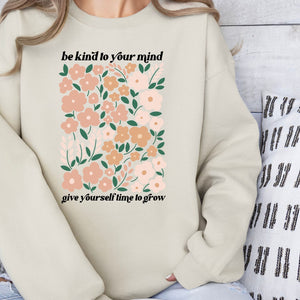 Be Kind to Your Mind Crewneck Sweatshirt