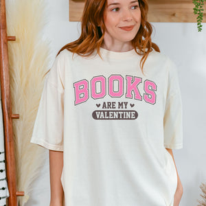 Books are My Valentine Tee, Love Day T-Shirt, Comfort Colors Shirt