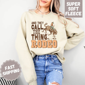 Call it Rodeo Crewneck Sweatshirt