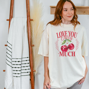 Love You Cherry Much Tee, Valentine's T-Shirt, Comfort Colors Shirt