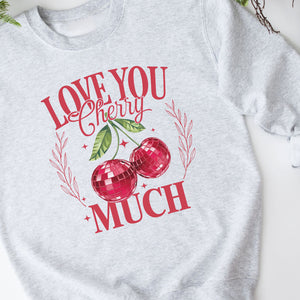 Love You Cherry Much Crewneck Sweatshirt, Womenswear Valentine's Day Soft Printed Sweatshirt, Cozy Love Day Oversized Top