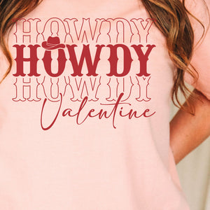 Howdy Valentine Tee, Love Day T-Shirt, Comfort Colors Shirt