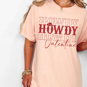 Howdy Valentine Tee, Love Day T-Shirt, Comfort Colors Shirt