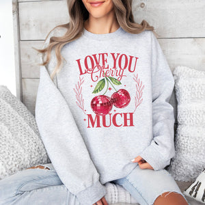 Love You Cherry Much Crewneck Sweatshirt, Womenswear Valentine's Day Soft Printed Sweatshirt, Cozy Love Day Oversized Top