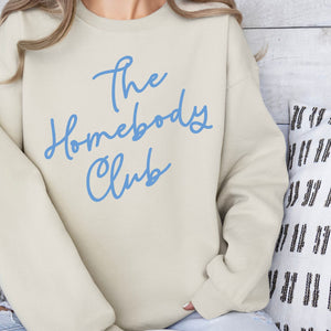 Homebody Club Sweatshirt