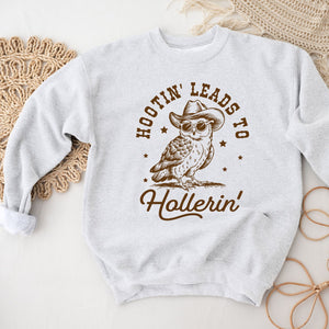 Hootin' and Hallerin' Sweatshirt