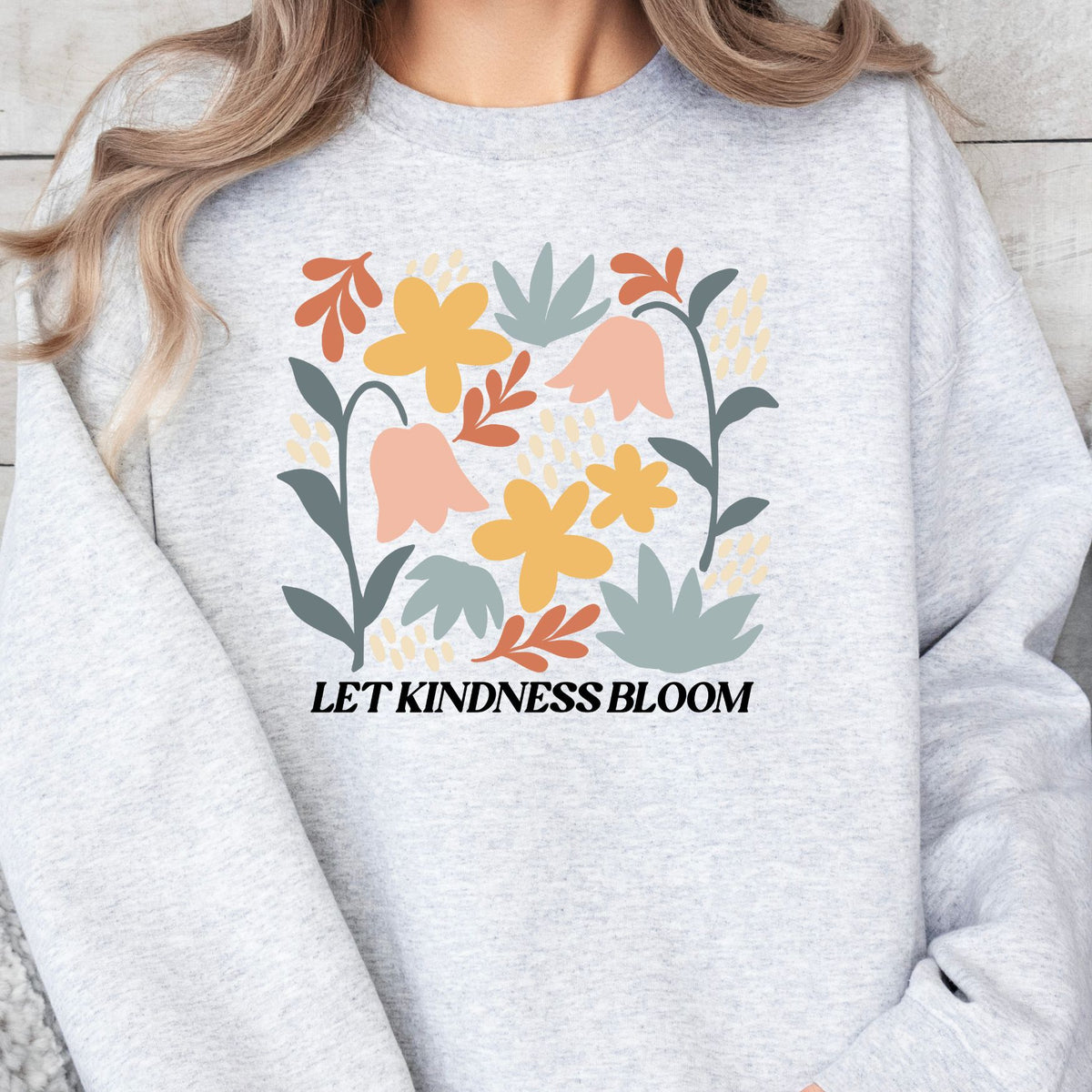 Let Kindness Bloom Crewneck Sweatshirt