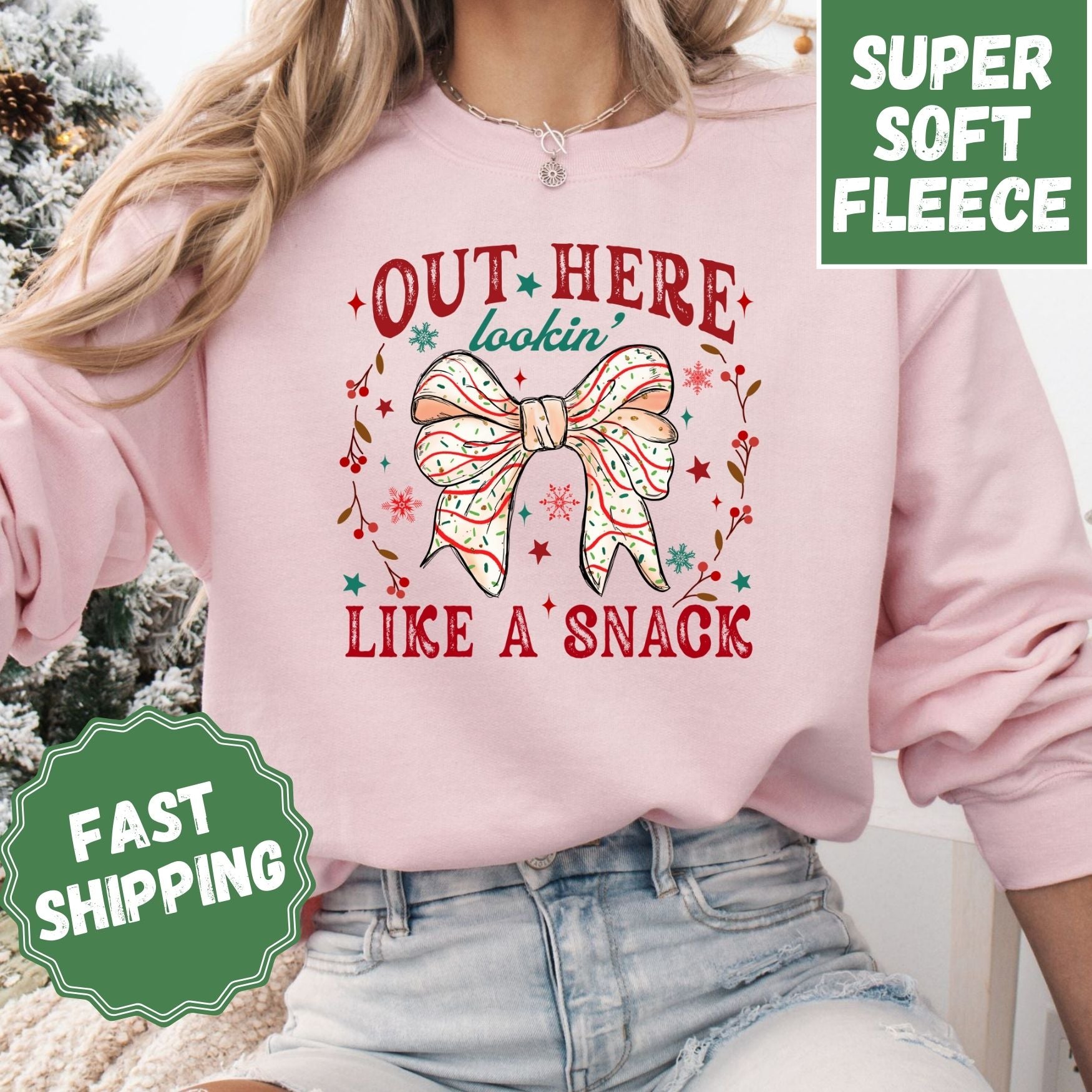 Out Here Lookin' Like a Snack Crewneck Sweatshirt, Womenswear Christmas Soft Printed Sweatshirt, Cozy Holiday Oversized Top