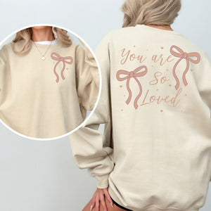 You Are So Loved Crewneck Sweatshirt in Ivory